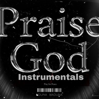 Praise God Official Instrumentals