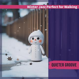 Winter Jazz Perfect for Walking