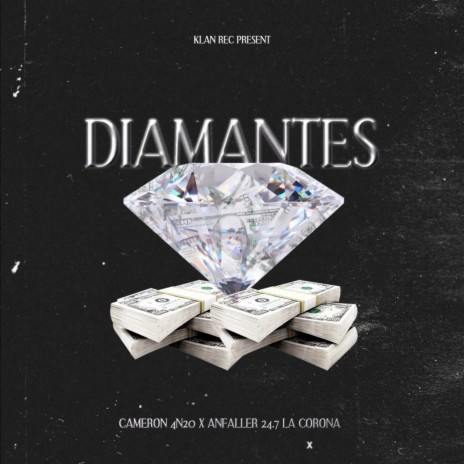 DiamanteS ft. Cameron 4N20 | Boomplay Music