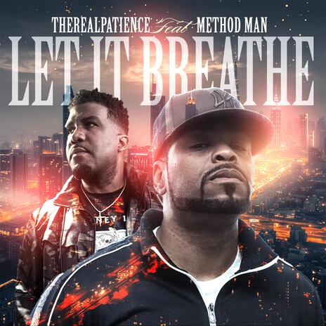 Let it Breath ft. Method Man | Boomplay Music