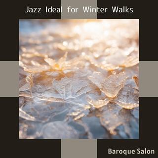 Jazz Ideal for Winter Walks