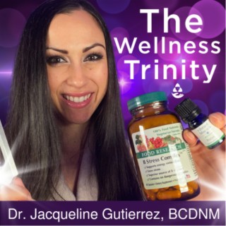 The Wellness Trinity Podcast