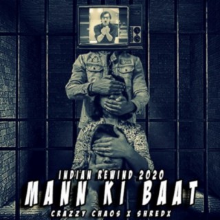 Mann Ki Baat (Indian Rewind 2020)