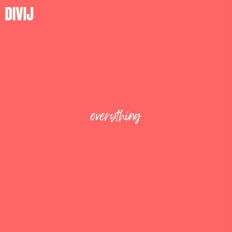 Everything | Boomplay Music