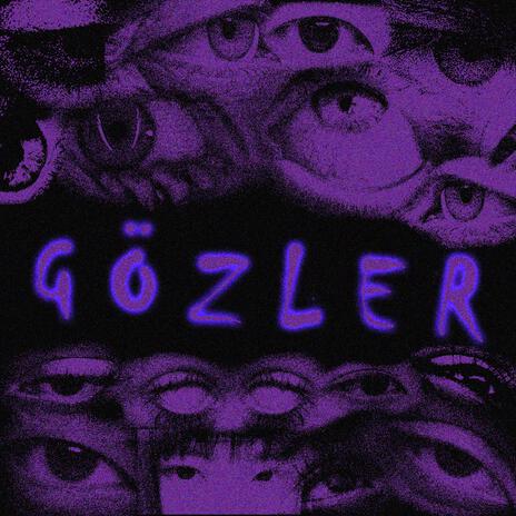 Gözler | Boomplay Music