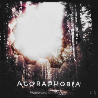 Agoraphobia