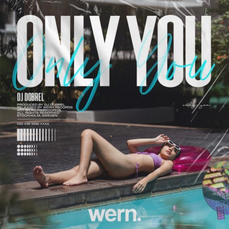 Only You ft. Wern Records | Boomplay Music