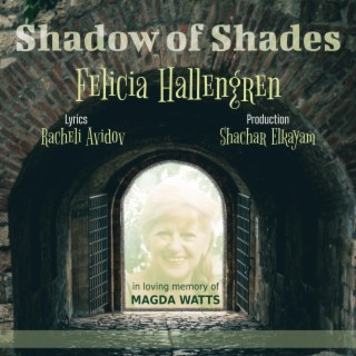 SHADOW OF SHADES (English Version)