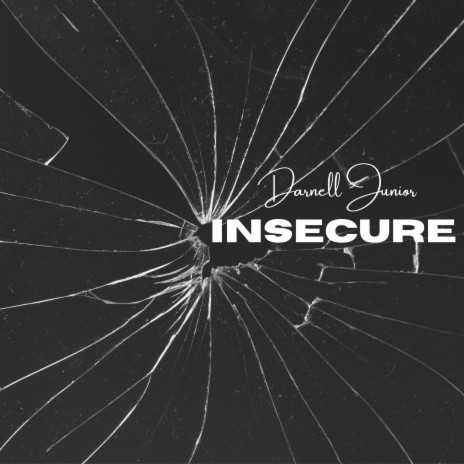 Insecure | Boomplay Music