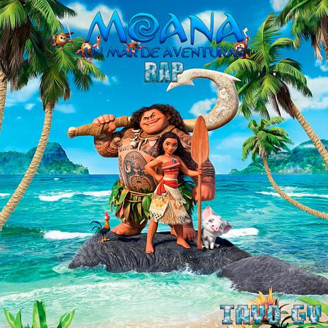 Rap De Moana: Un Mar De Aventuras