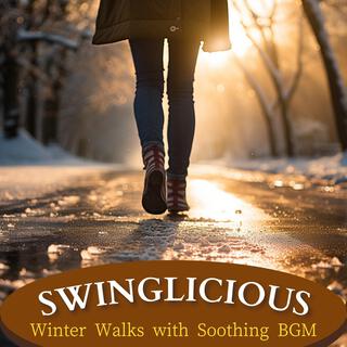 Winter Walks with Soothing Bgm