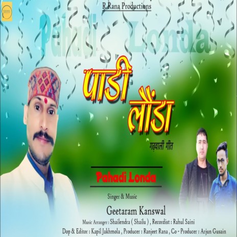 Pahadi Londa (Garhwali song) | Boomplay Music