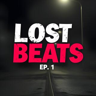 Lost Beats EP. 1