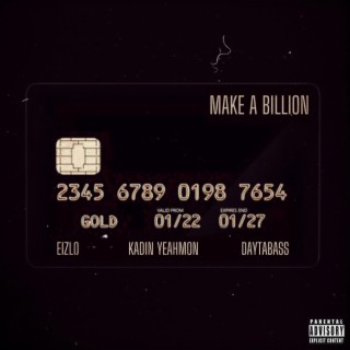Make A Billion