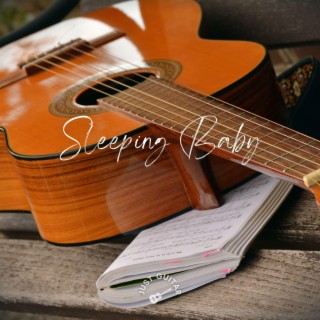 Sleeping Baby (Acoustic Guitar Instrumental)