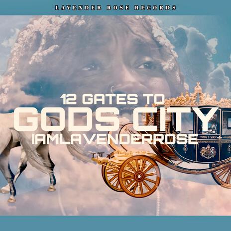 12 Gates To Gods City | Boomplay Music