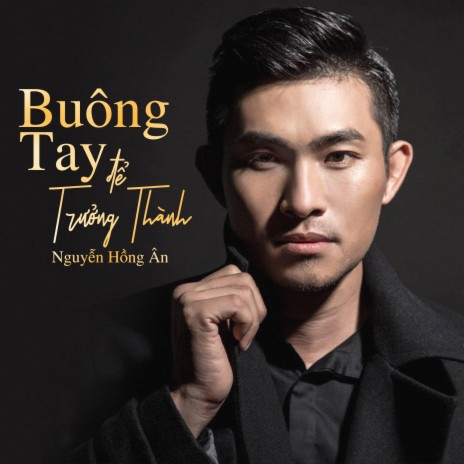 Buông Tay Để Trưởng Thành | Boomplay Music