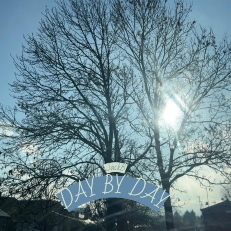 Day By Day | Boomplay Music