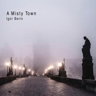 A Misty Town