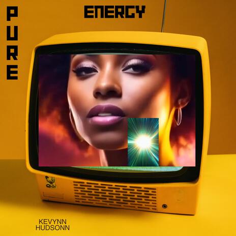 Pure Energy (So Bright) | Boomplay Music