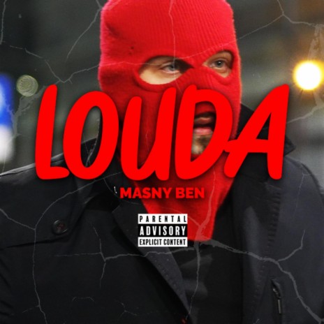 LOUDA ft. MASNY BEN | Boomplay Music