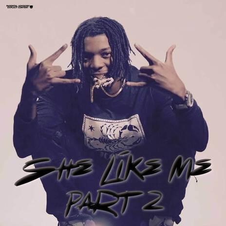 She Like Me, Pt.2 | Boomplay Music