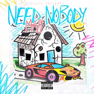 Need Nobody