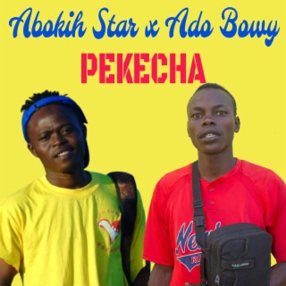 Pekecha (feat. Ado Bowy)