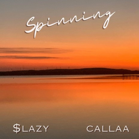 Spinning ft. Callaa | Boomplay Music