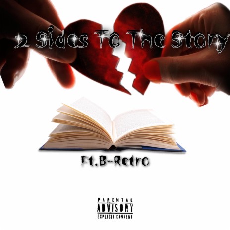 2 Sides To The Story (Radio Edit) ft. B-Retro | Boomplay Music