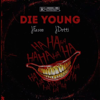 Die Young