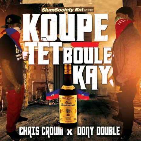 Koupe Tet Boule Kay (feat. Donydouble) | Boomplay Music