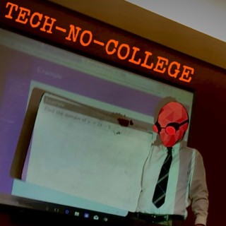Tech-No-College