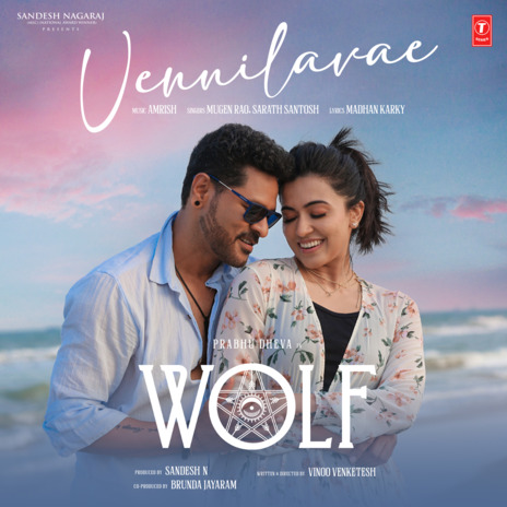 Vennilavae (From Wolf) ft. Sarath Santosh | Boomplay Music