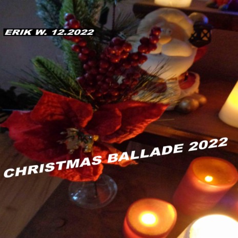 Christmas Ballade 2022 | Boomplay Music
