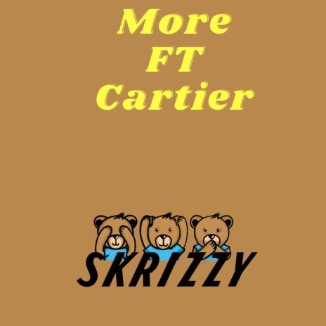 More ft. Cartier | Boomplay Music