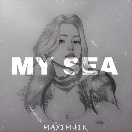 My Sea | Boomplay Music