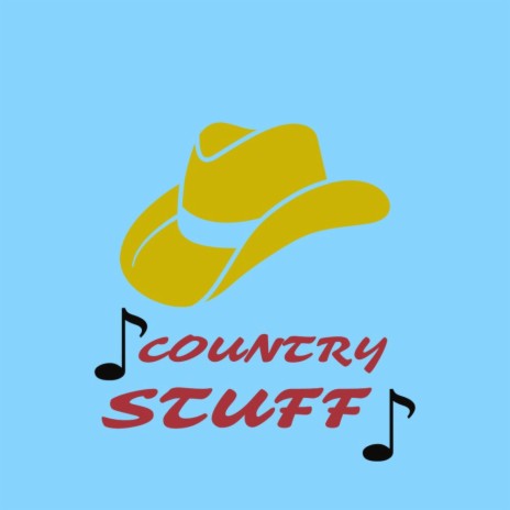 COUNTRY STUFF | Boomplay Music