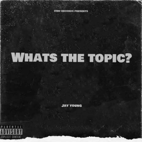 Whats The Topic | Boomplay Music
