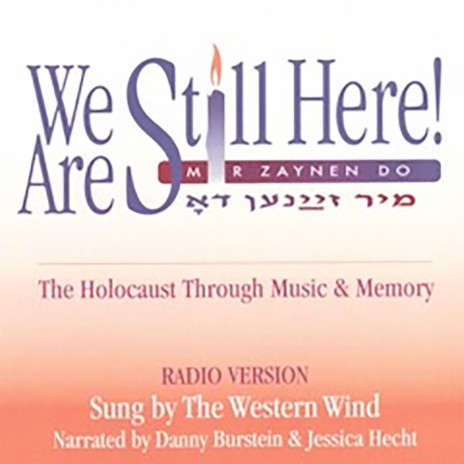 Narration - Ani ma'amin (Arr. M. Lazar for Vocal Ensemble) [Radio Version] ft. Jessica Hecht & The Western Wind | Boomplay Music