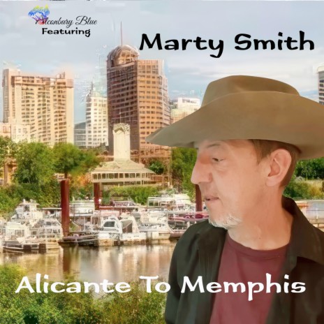 Alicante To Memphis ft. Marty Smith | Boomplay Music