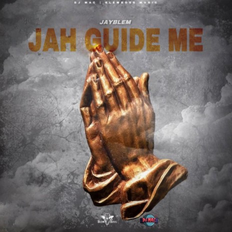 Jah Guide Me