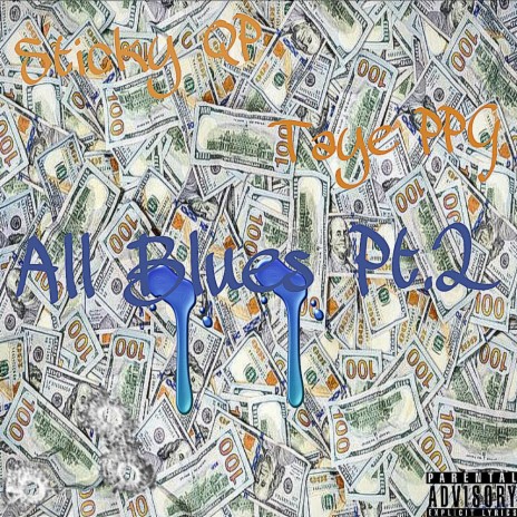 All Blues Pt. 2 ft. Taye PPG | Boomplay Music