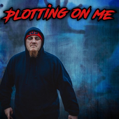 Plotting On Me | Boomplay Music