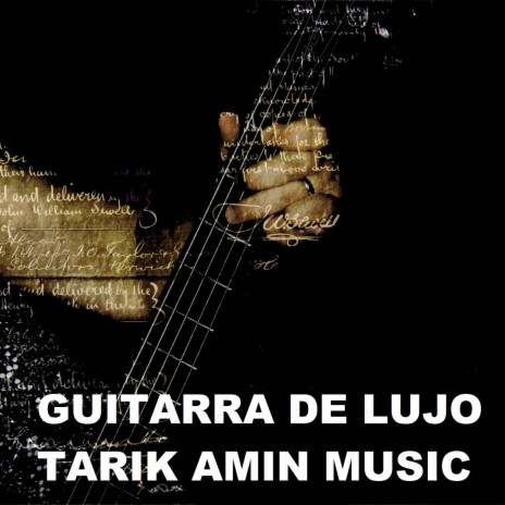 GUITARRA DE LUJO | Boomplay Music