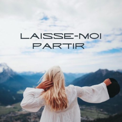 Laisse Moi Partir ft. Lama Musical