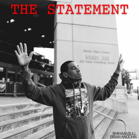 The Statement ft. BhramaBull