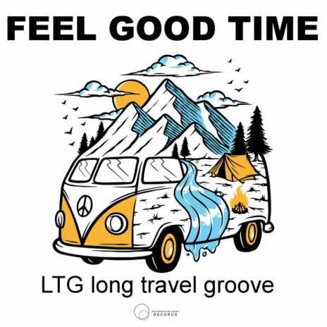 Feel Good Time (Original Mix)
