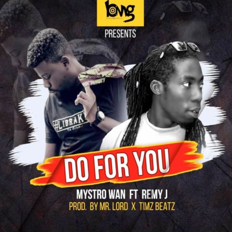 Do For You ft. Remy J | Boomplay Music