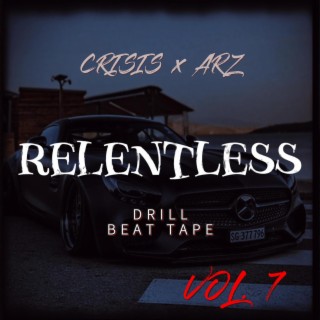 Relentless, Vol. 7